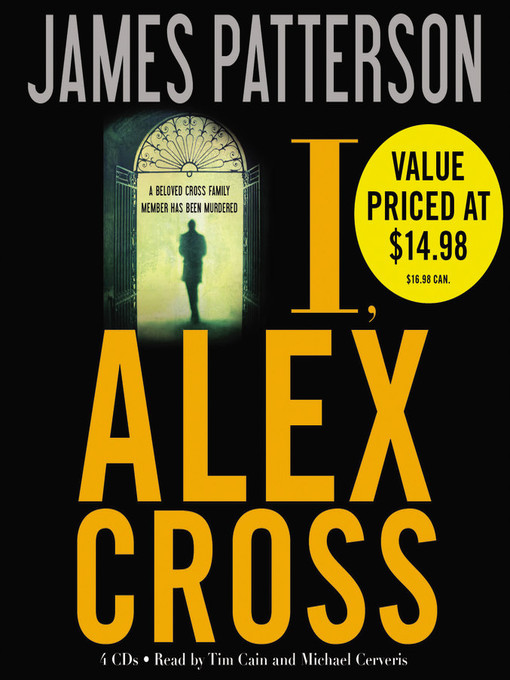 Title details for I, Alex Cross by James Patterson - Available